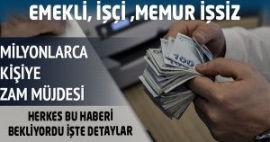 Temmuz Ayı Zam Ayı: Emekli, İşçi, Memur Bayram Edecek