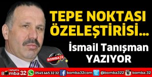 TEPE NOKTASI ÖZELEŞTİRİSİ