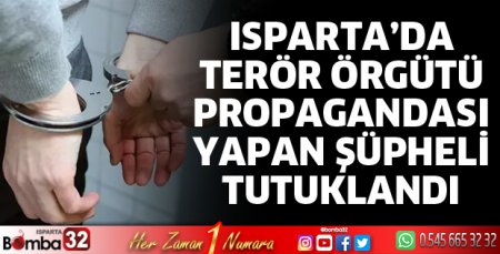 Terör örgütü propagandası yapmaktan tutuklandı