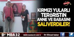 Teröristin anne ve babasını salıverdiler!