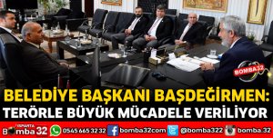 TERÖRLE BÜYÜK MÜCADELE VERİLİYOR