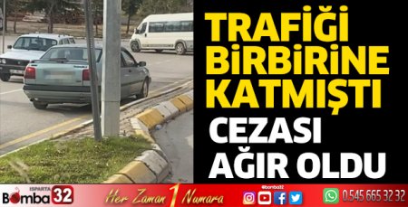 Ters yönde giden sürücüye ceza