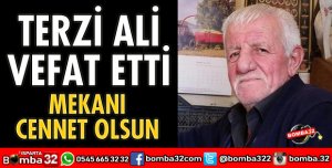 TERZİ ALİ YAŞAMINI YİTİRDİ