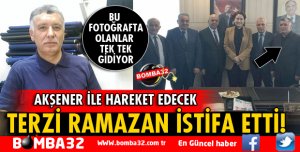 TERZİ RAMAZAN İSTİFA ETTİ
