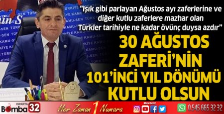 Türk Eğitim-Sen Isparta Şube Başkanı Çelik'in 30 Ağustos Mesajı