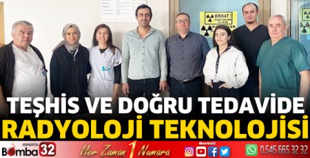 Teşhis ve doğru tedavide radyoloji teknolojisi