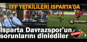 TFF yetkilileri Isparta’da