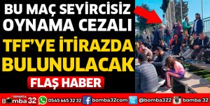 TFF'YE İTİRAZDA BULUNULACAK
