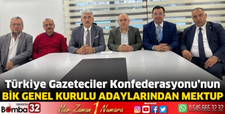 TGK'nin BİK Genel Kurulu adaylarından mektup