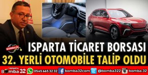 TİCARET BORSASI YERLİ OTOMOBİLE TALİP OLDU
