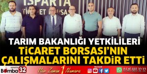 Ticaret Borsası’nın çalışmalarını takdir ettiler