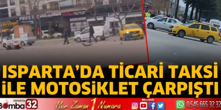Ticari taksi ile motosiklet çarpıştı