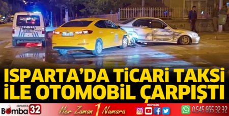 Ticari taksi İle otomobil çarpıştı