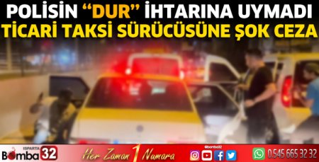 Ticari taksi sürücüsüne şok ceza