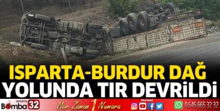 Tır devrildi 