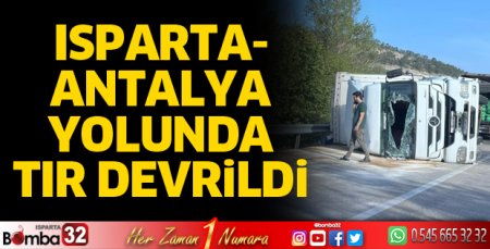 Tır devrildi