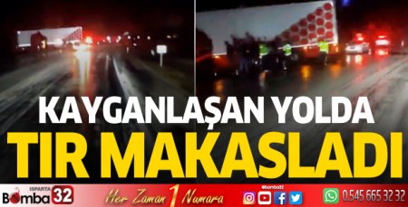 TIR makasladı