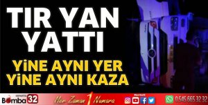 Tır yan yattı