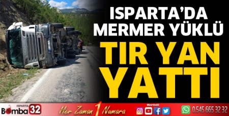 Tır yan yattı