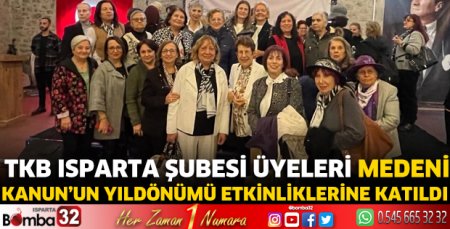 TKB Isparta Şubesi Medeni Kanun’un yıldönümü etkinliklerine katıldı 