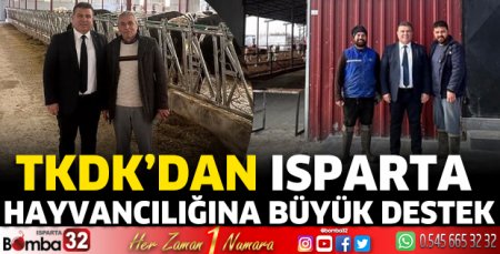 TKDK’dan Isparta hayvancılığına büyük destek