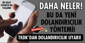 TKDK'DAN DOLANDIRICILIK UYARI!