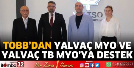 TOBB’dan Yalvaç MYO ve Yalvaç TB MYO’ya destek