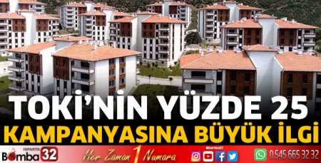 TOKİ’nin yüzde 25 kampanyasına büyük ilgi