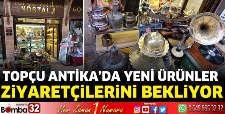 Topçu Antika’da yeni ürünler ziyaretçilerini bekliyor