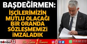 Toplu iş sözleşmesi imzalandı