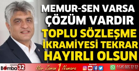 Toplu Sözleşme İkramiyesi yeniden hayırlı olsun