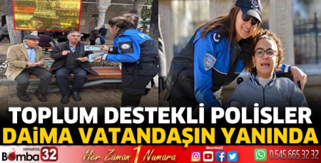 Toplum Destekli Polisler daima vatandaşın yanında