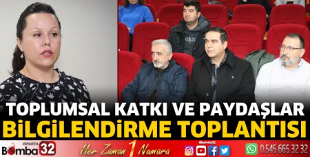 Toplumsal Katkı ve Paydaşlar Bilgilendirme Toplantısı 