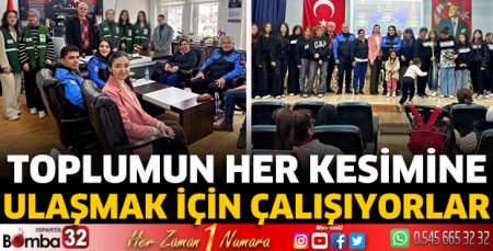 Toplumun her kesimine ulaşmak için çalışıyorlar