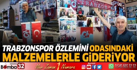 Trabzonspor özlemini odasındaki malzemelerle gideriyor