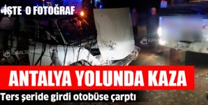 TRAFİK KAZASI 2 YARALI VAR