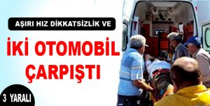 TRAFİK KAZASI 3 YARALI 