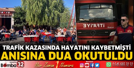 Trafik kazasında hayatını kaybeden itfaiye eri için dua okutuldu