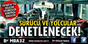 TRAFİK POLİSLERİ YOLCULUK SIRASINDA DENETLEYECEK