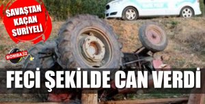 Traktör Altında Can Verdi
