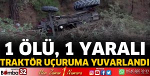 Traktör faciası 1ölü 1 yaralı