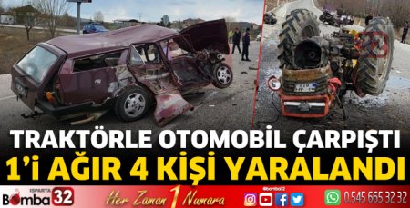 Traktörle otomobil çarpıştı 