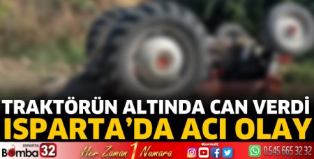 Traktörün altında can verdi