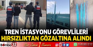 Tren istasyonu görevlileri hırsızlıktan gözaltına alındı