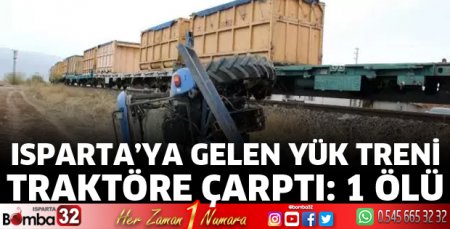 Tren, traktöre çarptı: 1 ölü