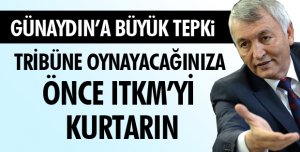 TRİBÜNE OYNAYACAĞINIZA ÖNCE ITKM’Yİ KURTARIN!