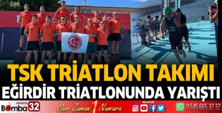 TSK Triatlon Takımı, Eğirdir Triatlonunda yarıştı
