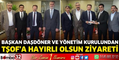 TŞOF'a hayırlı olsun ziyareti