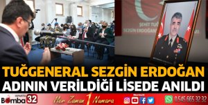 Tuğgeneral Sezgin Erdoğan adının verildiği lisede anıldı