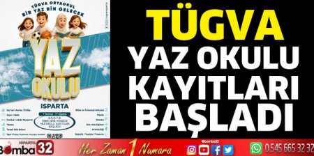 TÜGVA Yaz Okulu Kayıtları Başladı